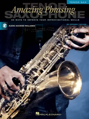 AMAZING PHRASING TENOR SAX BK/OLA