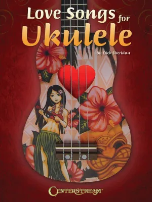 LOVE SONGS FOR UKULELE
