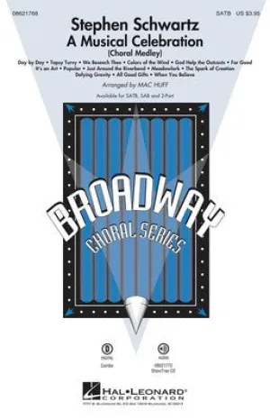 STEPHEN SCHWARTZ A MUSICAL CELEBRATION SAB