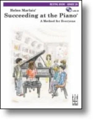 SUCCEEDING AT THE PIANO GR 2A RECITAL BOOK BK/CD