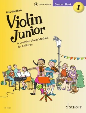 Violin Junior: Concert Book 1 (A Creative Violin Method for Children Book with Media Online)